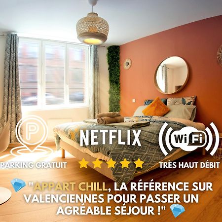 Appart Chill & Free - Proche Centre Valenciennes - Parking Gratuit Екстериор снимка